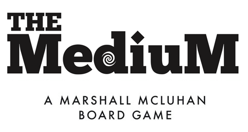 The Medium - A Marshall McLuhan Board Game